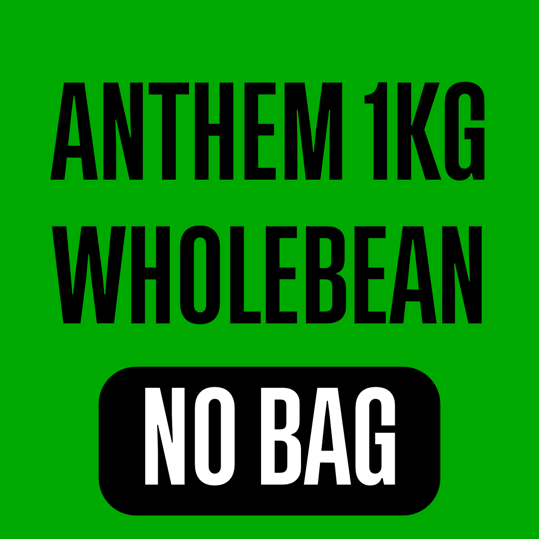 Anthem WHOLEBEAN 1KG (NO BAG)